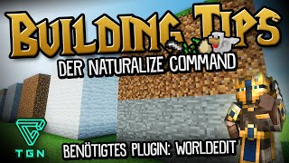 Der Naturalize Command WorldEdit Minecraft Building Tips 02 [upl. by Ettesoj708]