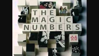 The Magic Numbers  Mornings eleven [upl. by Yecac]