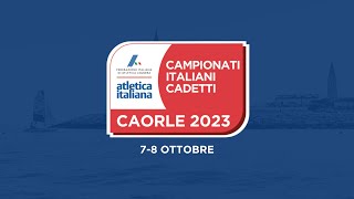 Caorle 2023  Campionati Italiani Cadetti  1 giornata  mattina [upl. by Netniuq]