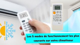 Les 5 modes de fonctionnement les plus courants sur télécommande de votre climatiseur [upl. by Schofield]