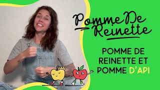 Pomme de Reinette Et Pomme D’Api 🍎 Reinette Apple and Api Apple  by La Petite École [upl. by Aicac]