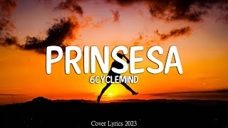 6cyclemind  Prinsesa Lyrics Video [upl. by Janela]