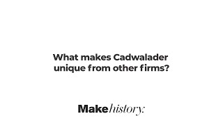 Cadwalader Conversation What Makes Cadwalader Unique From Other Firms [upl. by Nosrak650]