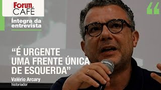 Arcary “A primeira tarefa da esquerda no Brasil continua sendo derrotar o bolsonarismo” [upl. by Nazario186]