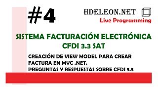 Sistema facturación electrónica cfdi 33 web  Creación de View Model  Live programming 4 [upl. by Agate605]