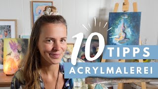 10 GENIALE TIPPS für das Malen mit Acrylfarben – Anfänger amp Fortgeschrittene – Acrylmalerei [upl. by Selfridge691]