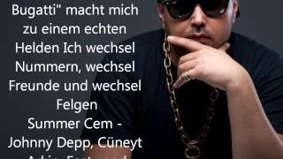 Summer Cem  Neue Bugatti Songtext [upl. by Uriisa]