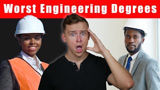 The WORST Engineering Degrees [upl. by Strickman816]