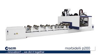 SCM Morbidelli p200 – 3D Worktable [upl. by Tarryn]