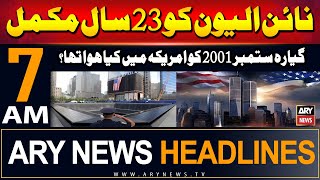 ARY News 7 AM Headlines  11th September 2024  Woh Tareekh Jis Ne Duniya Ki Tareekh Badal Di [upl. by Yadrahs472]