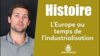 LEurope au temps de lindustrialisation  Histoire  4e  Les Bons Profs [upl. by Ilenna911]