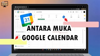 Google Calendar Tutorial 2022 in Malay  Google Calendar Interface [upl. by Steinman]