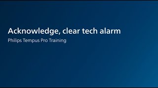 Tempus Pro Acknowledge Clear Tech Alarm [upl. by Ailbert]