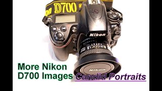 Nikon D700 Candid Portraits [upl. by Schiffman]