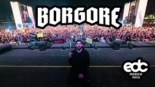 Borgore  EDC Mexico 2022 Full Set [upl. by Timmi]