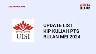 UPDATE LIST KIP KULIAH PTS BULAN MEI 2024 [upl. by Lyret]