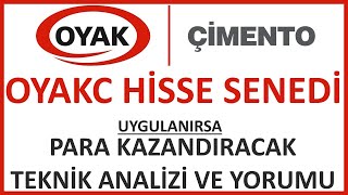 OYAK ÇİMENTO OYAKC HİSSE ANALİZ VE YORUMU  OYAKC OYAKC borsa hisse altın bist30 [upl. by Godderd]