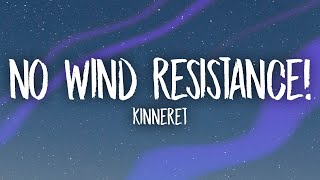 Kinneret  No Wind Resistance sped uptiktok remix Lyrics  ive been here 60 years [upl. by Pain471]