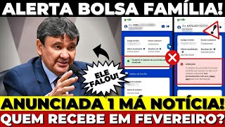 ⚠️QUEM RECEBEU ESSA MENSAGEM no APP do BOLSA FAMÍLIA NÃO VAI RECEBER em FEVEREIRO APP ATUALIZADO [upl. by Aetnuahs]