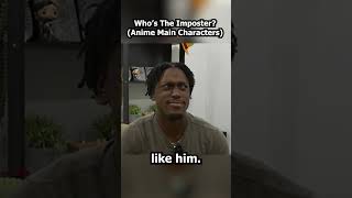 Who’s The Imposter Part 1 Anime Main Characters [upl. by Mcconnell]