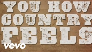 Randy Houser  How Country Feels Lyric Video [upl. by Ericksen170]