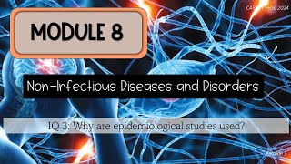 Module 8 Episode 5 Epidemiology [upl. by Akerahs364]