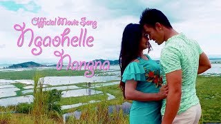 Ngaohelle Nangna  Official Nang Ei Movie Song Release [upl. by Remoh]