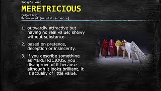 Word of the Day MERETRICIOUS [upl. by Juliana]