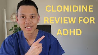 How To Use Clonidine Catapres Kapvay for ADHD [upl. by Buskus]