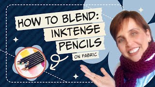 How to blend Inktense pencils on fabric [upl. by Hoye]