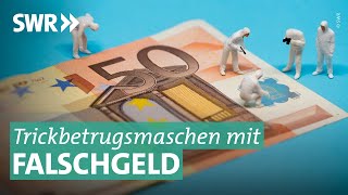 Falsche Fünfziger Geldfälscher und ihre neuen Tricks  Marktcheck SWR [upl. by Paehpos534]