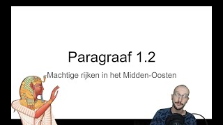 Havo 45 Paragraaf 12 quotMachtige rijken in het Midden Oostenquot Tijdvak 1 [upl. by Nivlen883]