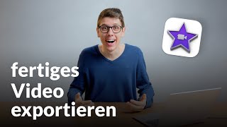 iMovie Video exportieren – iMovie Tutorial Deutsch [upl. by Edi]