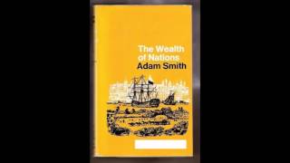 The Wealth of Nations by Adam Smith Audiobook [upl. by Anidualc837]