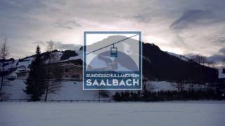 Das Bundesschullandheim Saalbach stellt sich vor [upl. by Farrah]