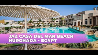 Jaz Casa Del Mar Beach ⭐⭐⭐⭐⭐ Top Hotels in Hurghada Egypt [upl. by Falconer716]