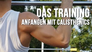 Anfangen mit Calisthenics  das Training fullHD [upl. by Prebo]