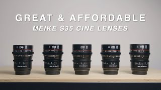 Great amp Affordable S35 Cine Lenses  MEIKE S35 SET REVIEW [upl. by Perkins]