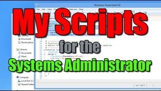 My PowerShell Scripts  Systems Administration powershell script sysadmin [upl. by Eisdnil]