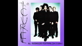 THE CURE  ROSKILDE FESTIVAL 0172001 [upl. by Narra857]