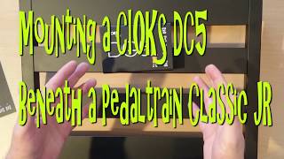 Mounting a Cioks DC5 Beneath a Pedaltrain Classic Jr [upl. by Asoral]