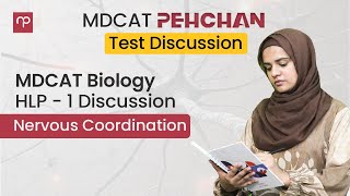 Coordination and Control  Live Test Discussion  MDCAT Biology  Pehchan Batch [upl. by Saberio208]