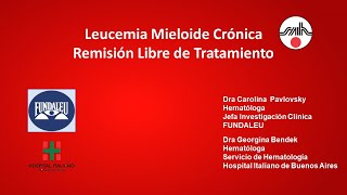 Leucemia Mieloide Crónica  Remisión Libre de Tratamiento [upl. by Dilahk150]