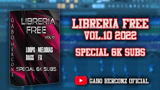 LIBRERIA FREE 2022  LOOPS  GUARACHA  ALETEO  ZAPATEO  SPECIAL 6K SUBS  VOL10 GRATIS 2022 [upl. by Lieberman]