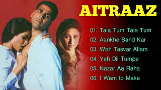 Aitraaz Movie Songs  Hindi Romantic Song  Akshay Kumar Kareena Kapoor  Evergreen Music [upl. by Aneed]