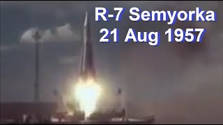 19570821 Launch of First ICBM the R7 Semyorka [upl. by Rehotsirk]