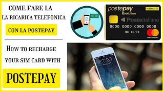 Come fare la ricaricare telefonica con la Postepay  How to recharge your sim card with Postepay [upl. by Belia]