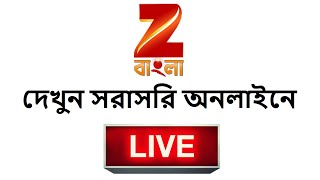 🔴LIVE জি বাংলা লাইভ  ZEE Bangla Live Online 2020 [upl. by Ainet]