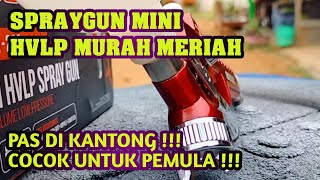 SPRAYGUN MINI HVLP MURAH  BULL BLSG01200 [upl. by Sayre]