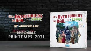 Les Aventuriers du Rail Europe  15ème Anniversaire [upl. by Allenotna]